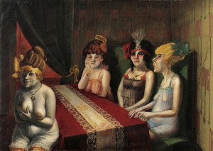 Otto Dix, The Salon, 1921 Berlin prostitutes awaiting the pleasures of the evening 
